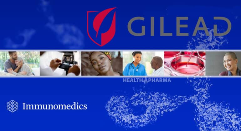 Gilead: Εξαγοράζει την Immunomedics έναντι 20 δισεκ. δολαρίων